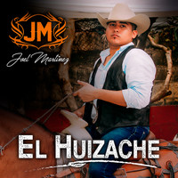 Joel Martinez - El Huizache (En Vivo)