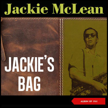 Jackie McLean - Jackie's Bag (Album of 1961)