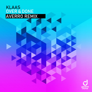 Klaas - Over & Done (Averro Remix)