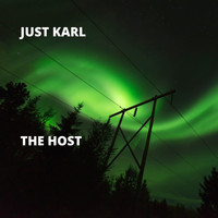 Just Karl - The Host (Explicit)
