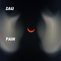 Saw - Pain