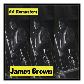 James Brown - 44 Remasters
