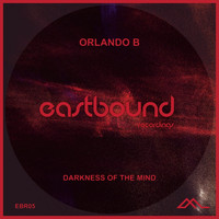Orlando B - Darkness of the Mind