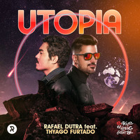 Rafael Dutra - Utopia