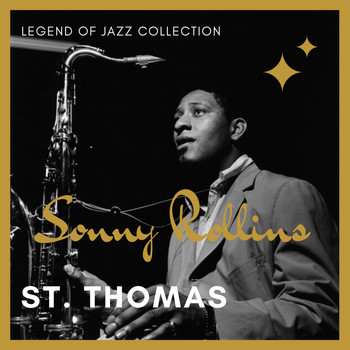 Sonny Rollins - St. Thomas (1956)