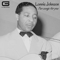 Lonnie Johnson - Ten songs for you
