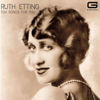 Ruth Etting - Ten songs for you