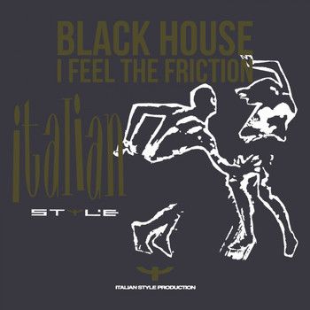 Black House - I Feel the Friction