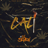 El Seven - Cali (Explicit)