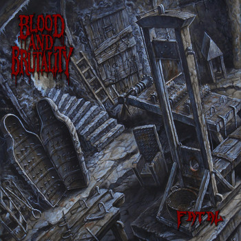 Blood and Brutality - Fatal