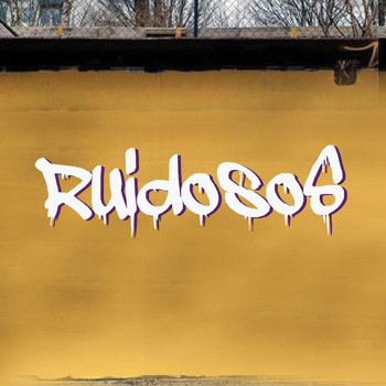 Various Artists - Ruidosos (Explicit)