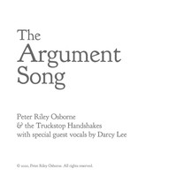 Peter Riley Osborne & the Truckstop Handshakes - The Argument Song