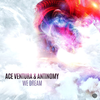 Ace Ventura and Antinomy - We Dream