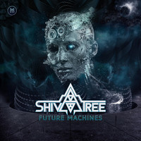 Shivatree - Future Machines