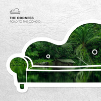 The Oddness - Road to the Congo