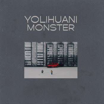 Yolihuani - Monster