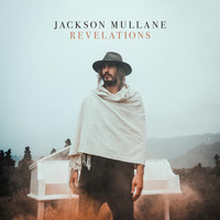 Jackson Mullane - Revelations