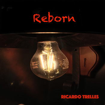 Ricardo Trelles - Reborn