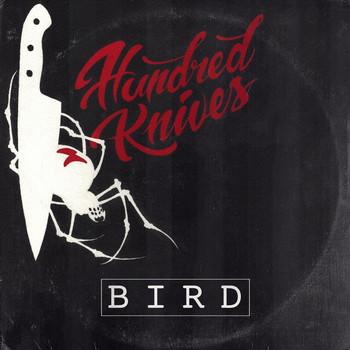 Bird - Hundred Knives