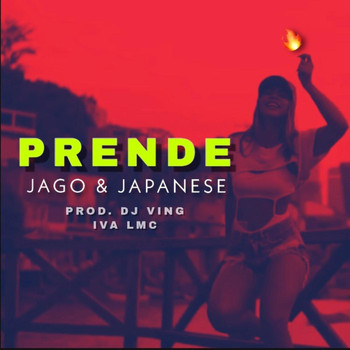 Jago - Prende (feat. Japanese)