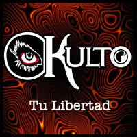 Okulto - Tu Libertad