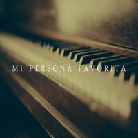 Piano Covers Club Delight - Mi Persona Favorita