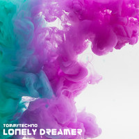 Tommytechno - Lonely Dreamer