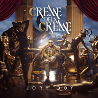 Jory Boy - Creme De La Creme