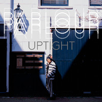 Parlour - Uptight