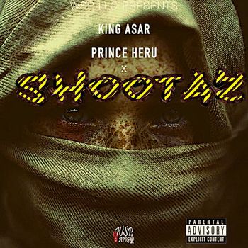 King Asar - Shootaz (Explicit)