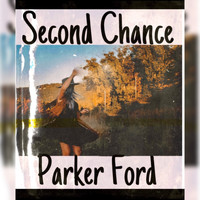 Parker Ford - Second Chance