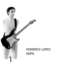 Federico Lopez - Hope