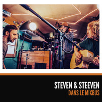Steven & Steeven - Dans le Mixbus