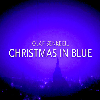 Olaf Senkbeil - Christmas in Blue