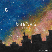 Monument - Dreams