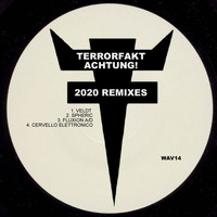 Terrorfakt - Achtung! (2020 Remixes)