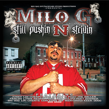 Milo G - Still Pushin n' Strivin (Explicit)