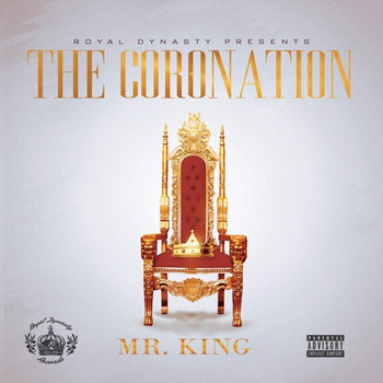 Mr. King - The Coronation (Explicit)