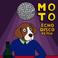 Moto - La soirée disco (Echodisco Remix)