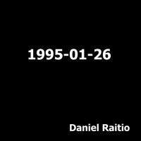 Daniel Raitio / - 1995-01-26