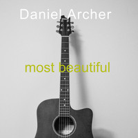 Daniel Archer / - Most Beautiful