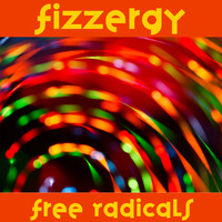 Fizzergy / - Free Radicals