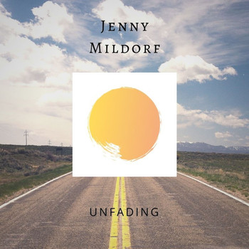 Jenny Mildorf / - Unfading