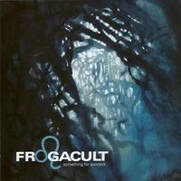 Frogacult - Something for Sundays