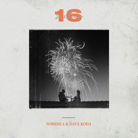 Nohidea, Dave Koda - Sixteen