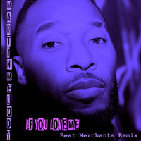 Martin Melody - If You Love Me (Beat Merchants Remix)