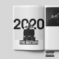Dmix - 2020: The Mixtape (Explicit)