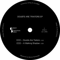 CCO, Narco Marco - Doubts Are Traitors