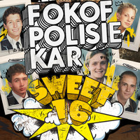 Fokofpolisiekar - Sweet 16 (Live) (Explicit)