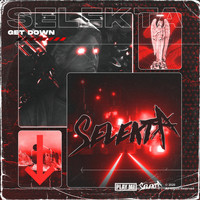 Selekta - Get Down (Explicit)